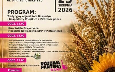 Zdjęcie do DOŻYNKI W PIOTROWICACH &ndash; 23.08.2026