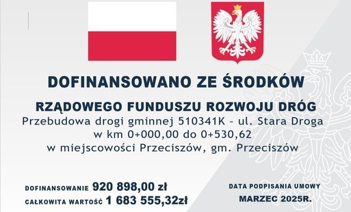 Zdjęcie do PRZEBUDOWA DROGI GMINNEJ - UL. STARA DROGA W MIEJSCOWOŚCI PRZECISZ&Oacute;W