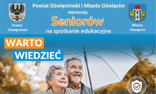 Zdjęcie do Spotkanie edukacyjne dla Senior&oacute;w 14 września w Oświęcimiu