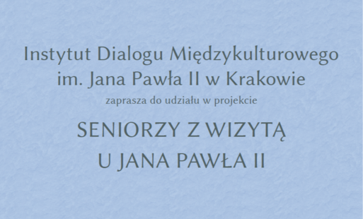 Zdjęcie do Zaproszenie dla Senior&oacute;w: na udział w projekcie &bdquo;Seniorzy z wizytą u Jana Pawła II&rdquo; &ndash; Zwiedzanie Centrum JP2